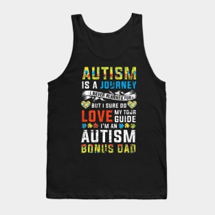 Autism Bonus Dad Journey Autism Awareness Tank Top